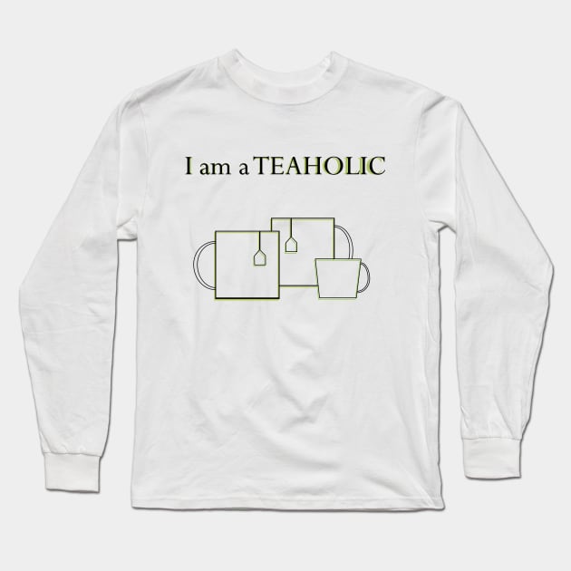 Teaholic-tea drinker Long Sleeve T-Shirt by Johka